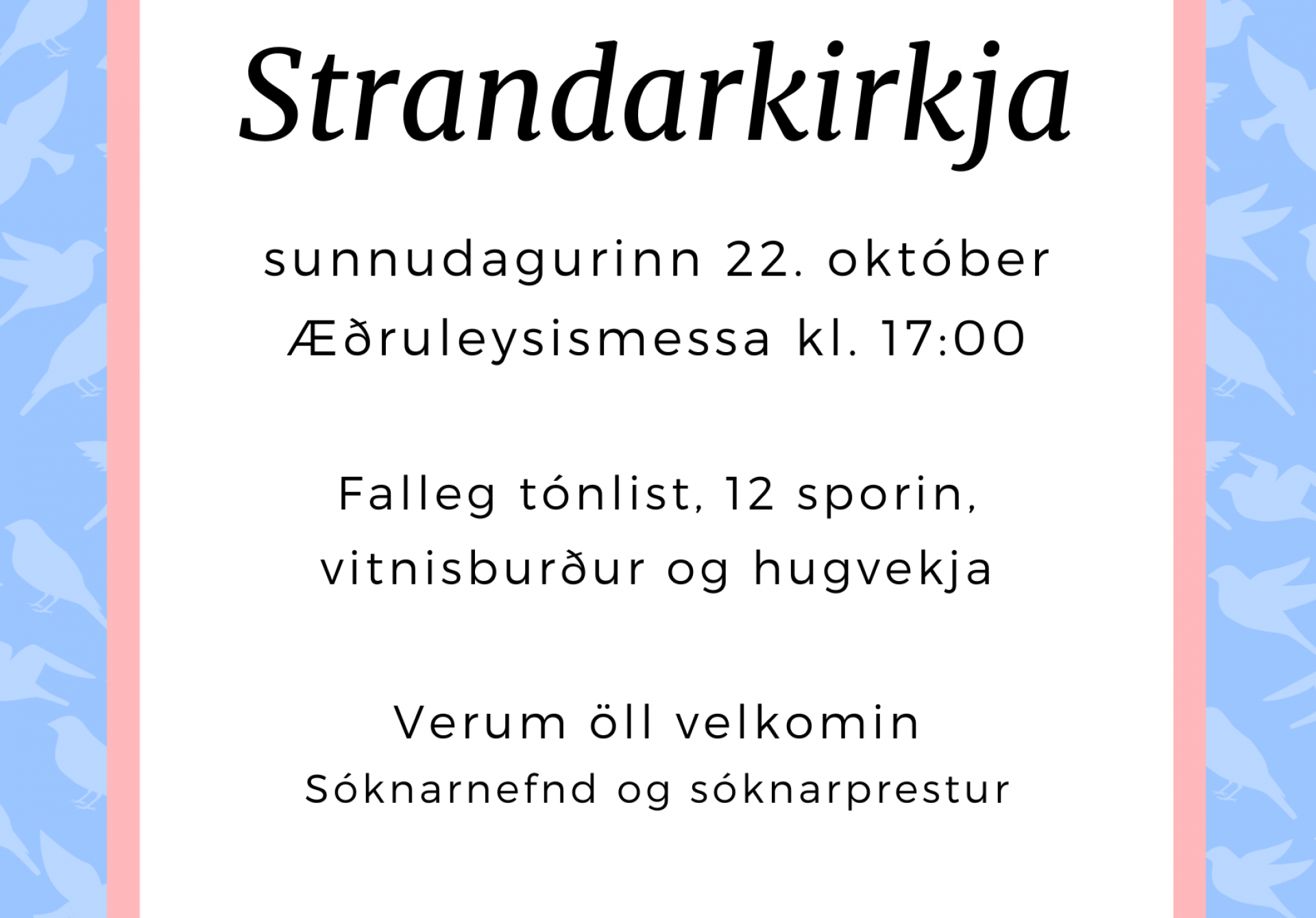 Æðruleysismessa í Strandarkirkju